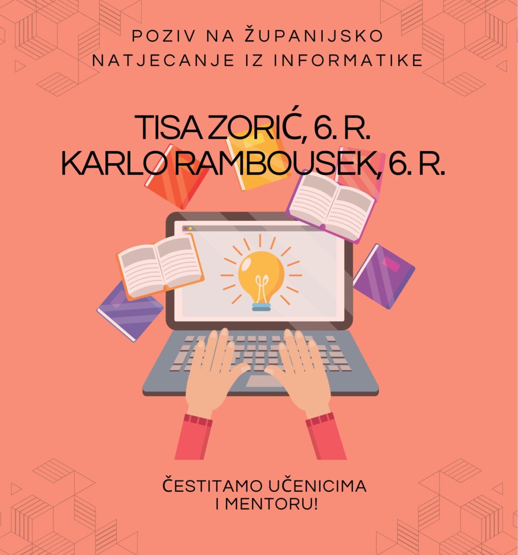 POZIV NA ŽUPANIJSKO NATJECANJE IZ INFORMATIKE